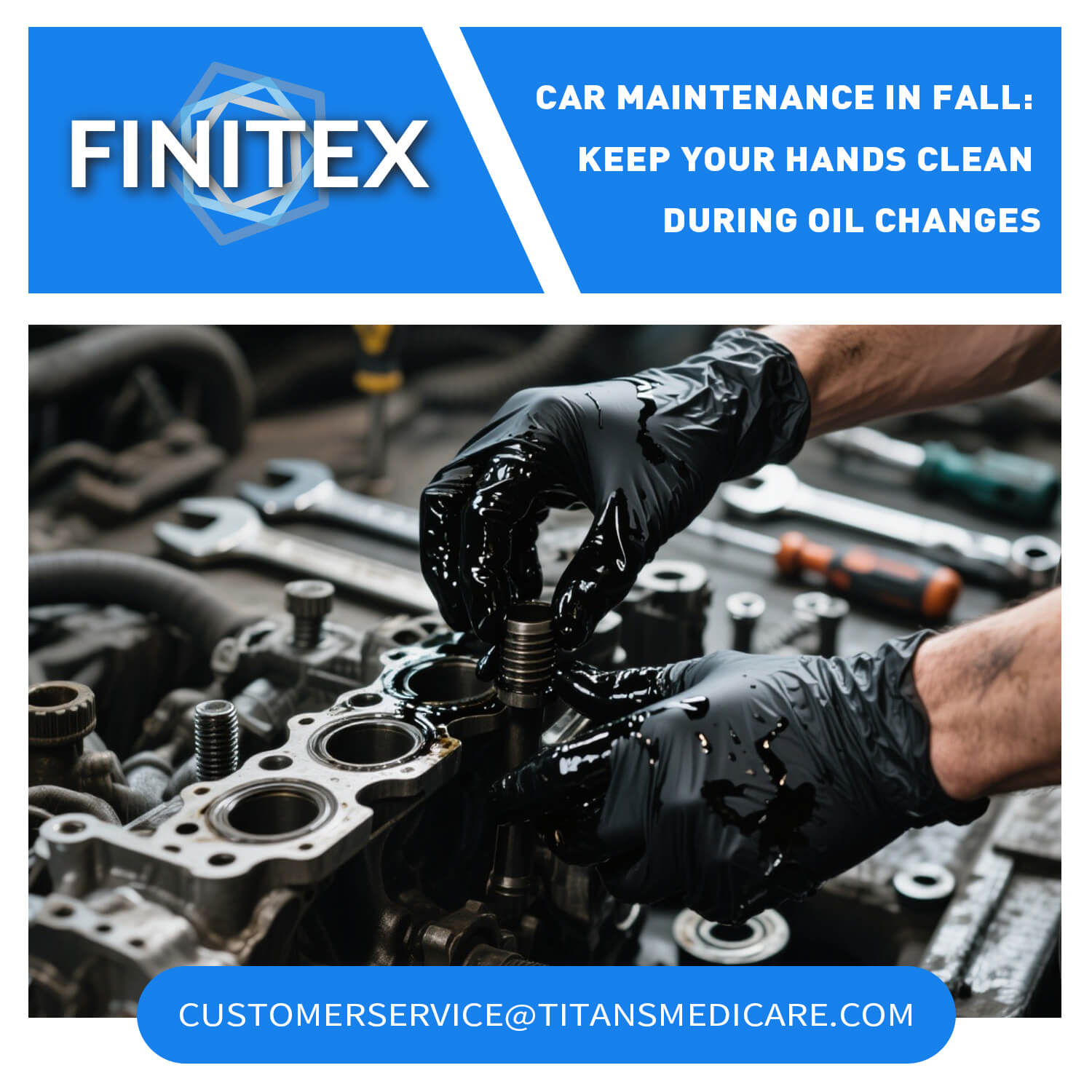 Car Maintenance in Fall: Keep Your Hands Clean During Oil Changes ...